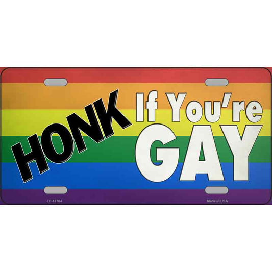 Honk If You're Gay Rainbow Flag Metal Sign